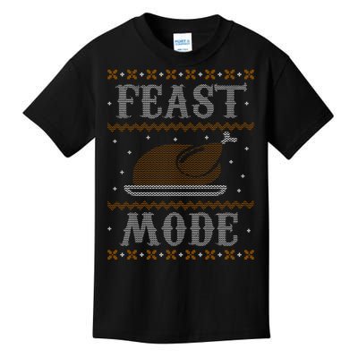 Feast Mode Ugly Sweater Thanksgiving Dinner Kids T-Shirt