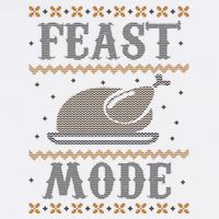 Feast Mode Ugly Sweater Thanksgiving Dinner Garment-Dyed Sweatshirt
