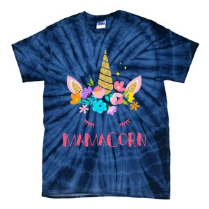 Funny Mamacorn Unicorn Costume Mom MotherS Day Tie-Dye T-Shirt