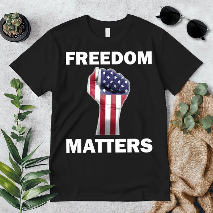Freedom Matters USA American Fist Premium T-Shirt