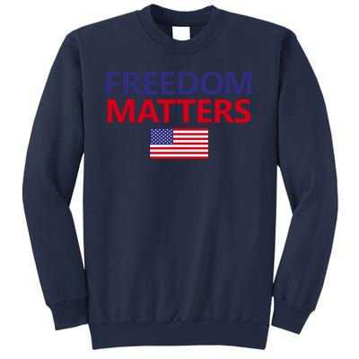 Freedom Matters USA Flag Sweatshirt