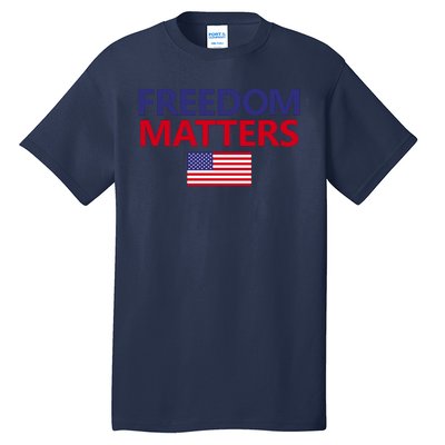 Freedom Matters USA Flag Tall T-Shirt