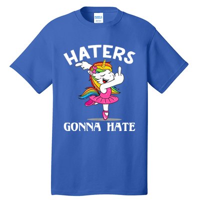 Funny Magical Unicorn Middle Finger Haters Gonna Hate Gift Tall T-Shirt