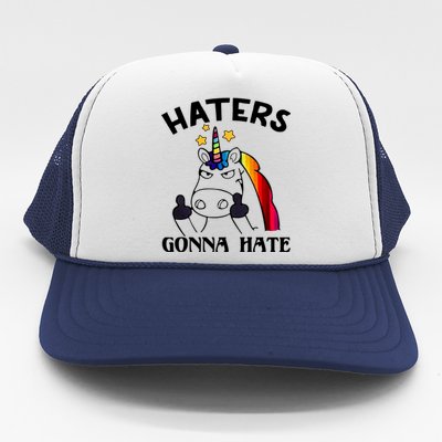 Funny Magical Unicorn Middle Finger Haters Gonna Hate Gift Trucker Hat