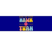 Funny Meme Viral Video Western Country Accent Hawk Tuah Gift Bumper Sticker