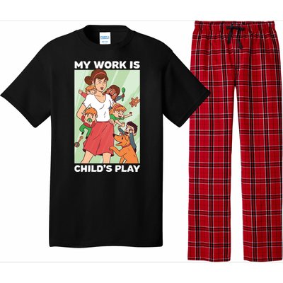 Funny My Work Is 'S Play Professional Sitter Gift Pajama Set