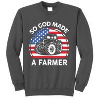 Famer Men Women Kids Funny So God Made A Farmer Tall Sweatshirt