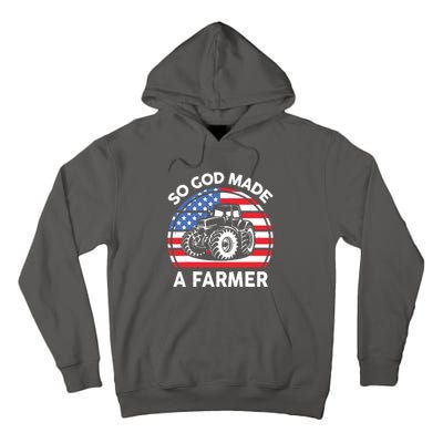 Famer Men Women Kids Funny So God Made A Farmer Tall Hoodie