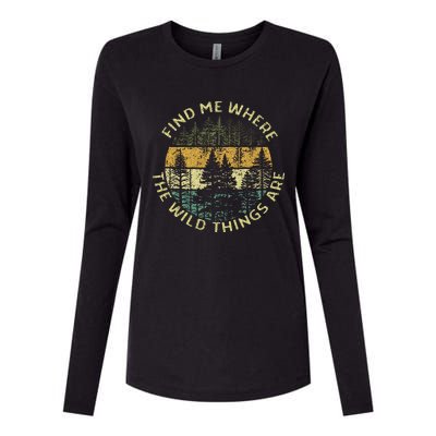 Find Me Where The Wild Things Are Outdoor Womens Cotton Relaxed Long Sleeve T-Shirt