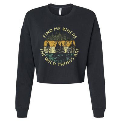 Find Me Where The Wild Things Are Outdoor Cropped Pullover Crew