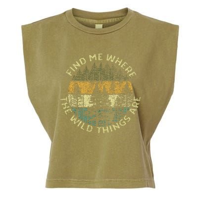 Find Me Where The Wild Things Are Outdoor Garment-Dyed Women's Muscle Tee