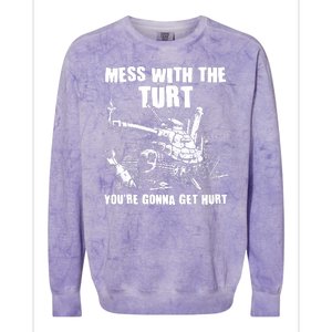 Funny Mess With The Turt You're Gonna Get Hurt Battle Turtle Colorblast Crewneck Sweatshirt