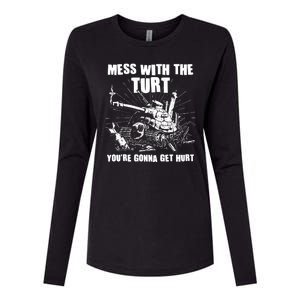 Funny Mess With The Turt You're Gonna Get Hurt Battle Turtle Womens Cotton Relaxed Long Sleeve T-Shirt