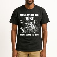 Funny Mess With The Turt You're Gonna Get Hurt Battle Turtle Tall T-Shirt