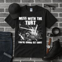 Funny Mess With The Turt You're Gonna Get Hurt Battle Turtle Tall T-Shirt