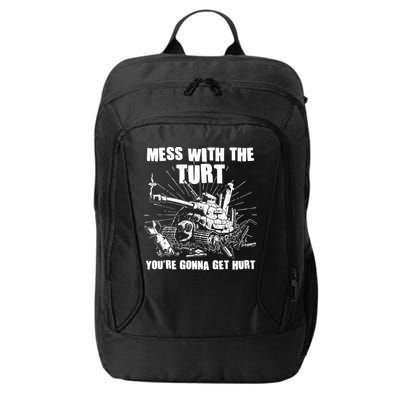 Funny Mess With The Turt You're Gonna Get Hurt Battle Turtle City Backpack