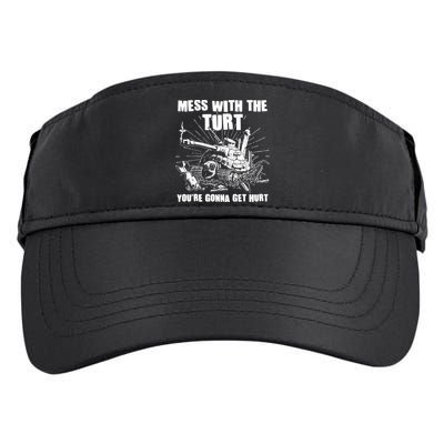 Funny Mess With The Turt You're Gonna Get Hurt Battle Turtle Adult Drive Performance Visor