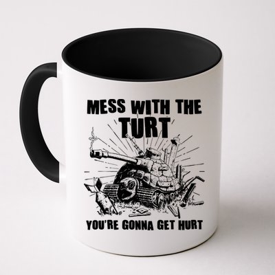 Funny Mess With The Turt You're Gonna Get Hurt Battle Turtle Mug