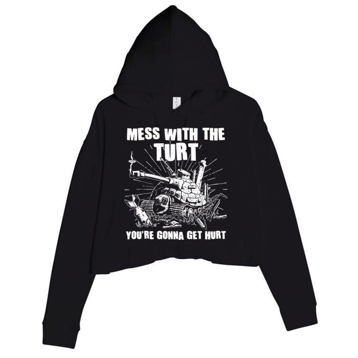 Funny Mess With The Turt You're Gonna Get Hurt Battle Turtle Crop Fleece Hoodie