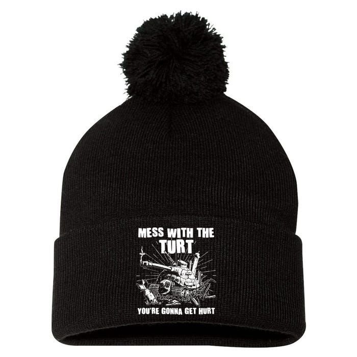 Funny Mess With The Turt You're Gonna Get Hurt Battle Turtle Pom Pom 12in Knit Beanie