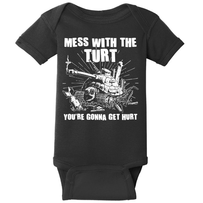 Funny Mess With The Turt You're Gonna Get Hurt Battle Turtle Baby Bodysuit