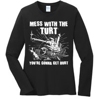 Funny Mess With The Turt You're Gonna Get Hurt Battle Turtle Ladies Long Sleeve Shirt