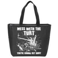 Funny Mess With The Turt You're Gonna Get Hurt Battle Turtle Zip Tote Bag