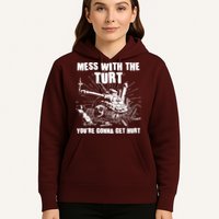 Funny Mess With The Turt You're Gonna Get Hurt Battle Turtle Hoodie