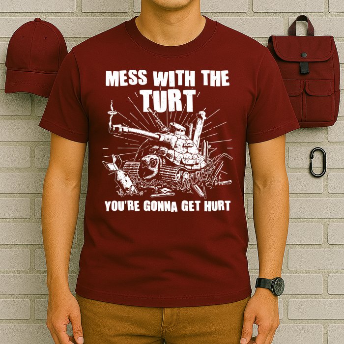 Funny Mess With The Turt You're Gonna Get Hurt Battle Turtle T-Shirt