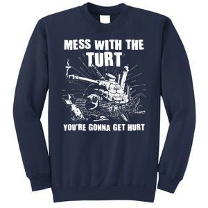 Funny Mess With The Turt You're Gonna Get Hurt Battle Turtle Sweatshirt