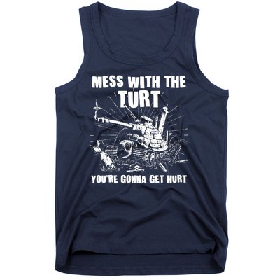 Funny Mess With The Turt You're Gonna Get Hurt Battle Turtle Tank Top