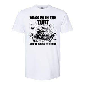 Funny Mess With The Turt You're Gonna Get Hurt Battle Turtle Softstyle CVC T-Shirt