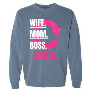 Funny Mom Wife Sister Daughter Boss Repeat Cycle Gift Garment-Dyed Sweatshirt