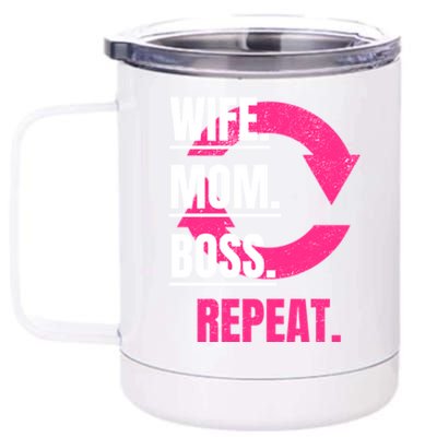 Funny Mom Wife Sister Daughter Boss Repeat Cycle Gift 12 oz Stainless Steel Tumbler Cup