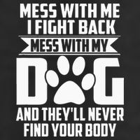 Funny Mess With My Dog Theyll Never Find Your Body Adult Drive Performance Visor