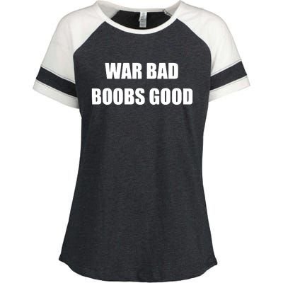 Funny Meme War Bad Boobs Good Joke Enza Ladies Jersey Colorblock Tee