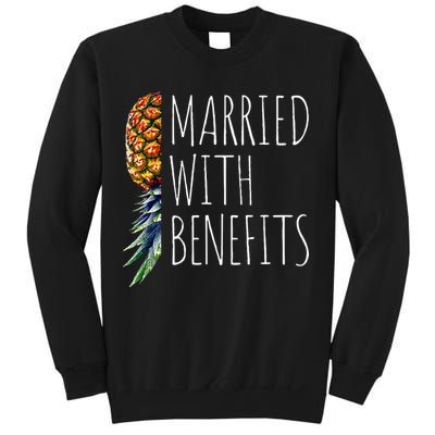 Funny Married With Benefits Upside Down Pineapple Swinger Sweatshirt
