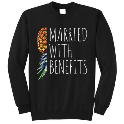 Funny Married With Benefits Upside Down Pineapple Swinger Sweatshirt