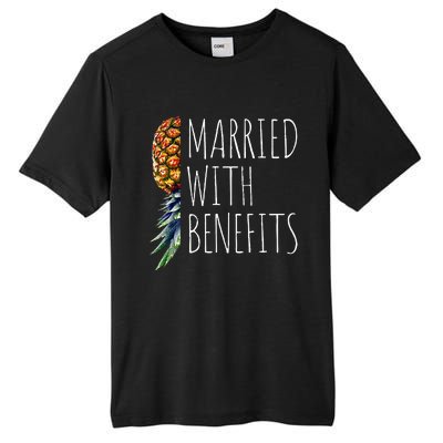 Funny Married With Benefits Upside Down Pineapple Swinger Tall Fusion ChromaSoft Performance T-Shirt