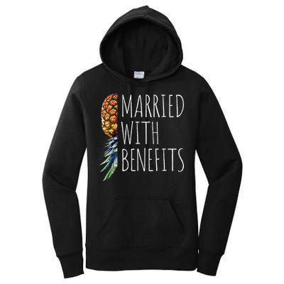 Funny Married With Benefits Upside Down Pineapple Swinger Women's Pullover Hoodie
