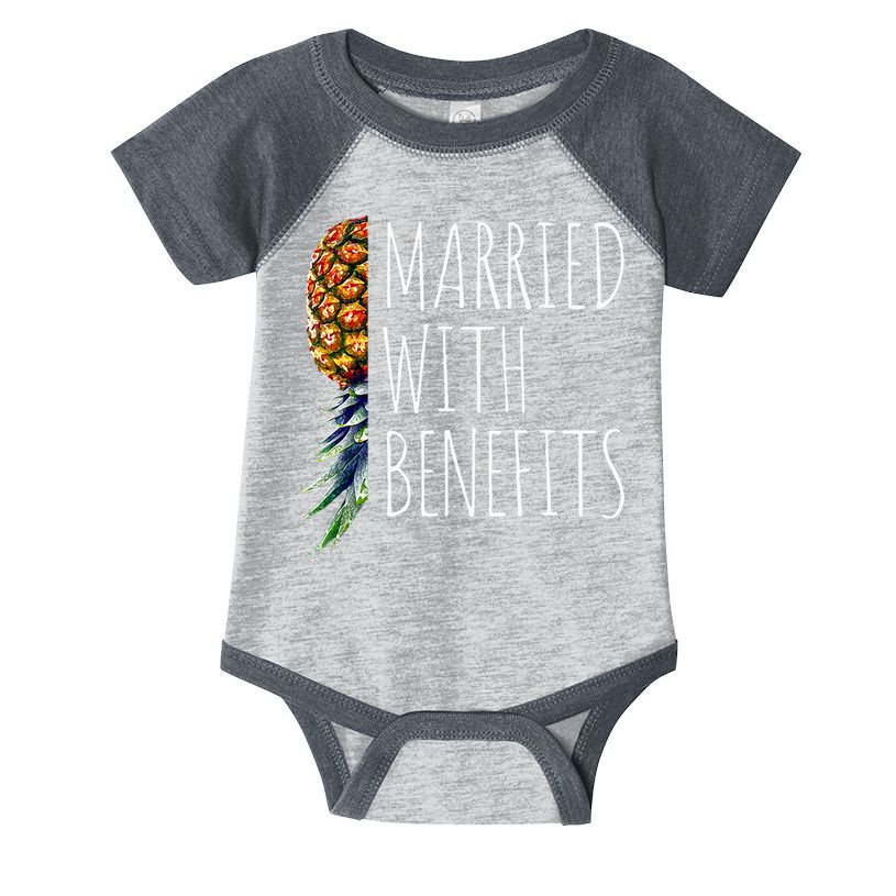 Funny Married With Benefits Upside Down Pineapple Swinger Infant Baby Jersey Bodysuit