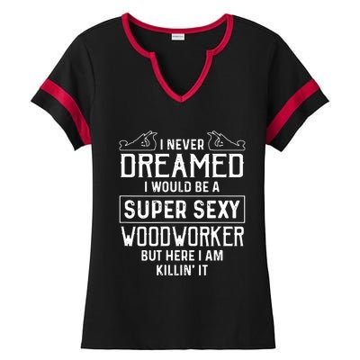 Funny Men Women Woodworking Woodworker Gift Ladies Halftime Notch Neck Tee