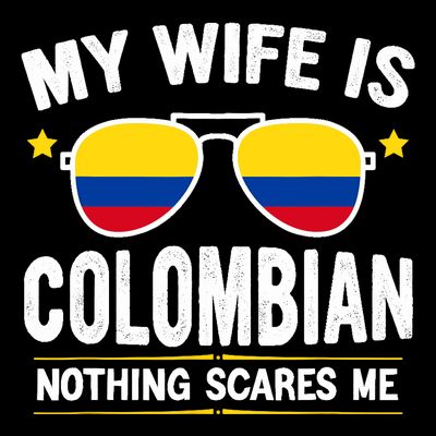 Funny My Wife Is Colombian Proud Husband Colombia Heritage T-Shirt