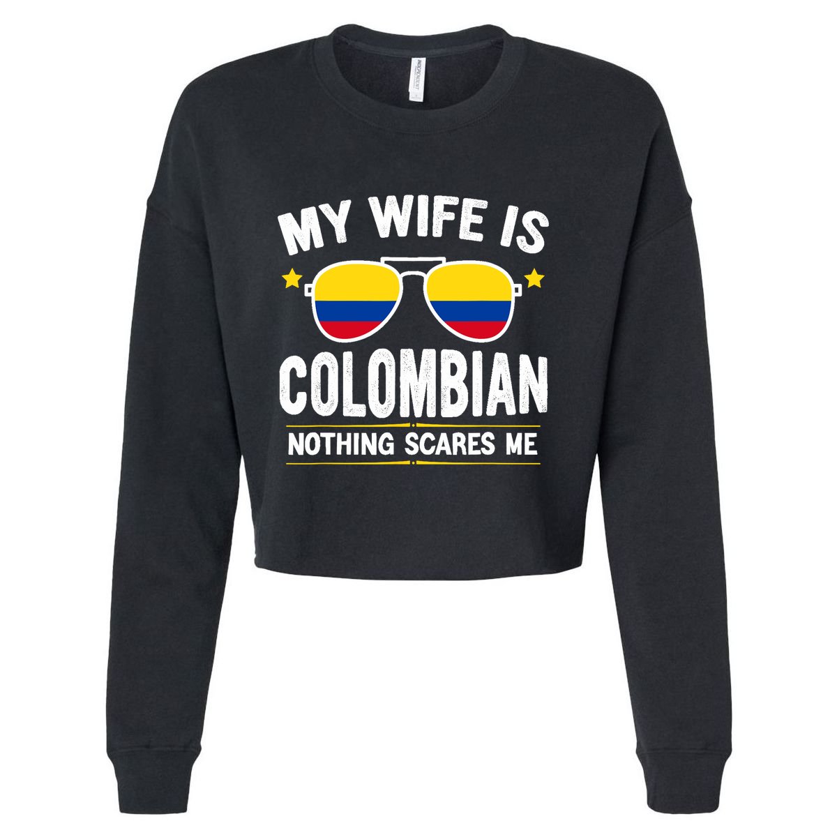 Funny My Wife Is Colombian Proud Husband Colombia Heritage Cropped Pullover Crew