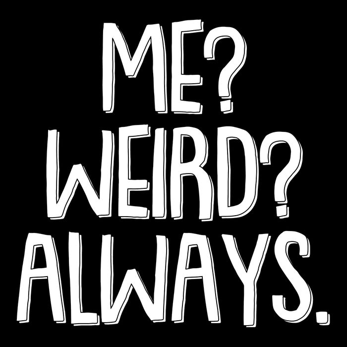 Funny Me? Weird? Always. Apron