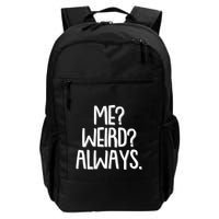 Funny Me? Weird? Always. Backpack