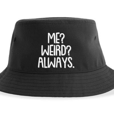 Funny Me? Weird? Always. Sustainable Bucket Hat