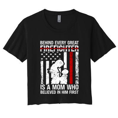 Firefighter Mom Who Believed Fire Mom Firefighter Mother Great Gift Women's Crop Top Tee