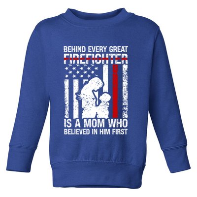 Firefighter Mom Who Believed Fire Mom Firefighter Mother Great Gift Toddler Sweatshirt
