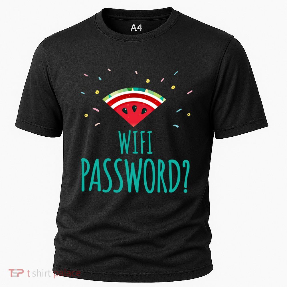 Funny Melon Wifi Password System Administrators Gift Performance Shirt